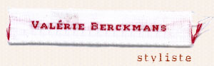 val&eacute;rie berckmans, styliste